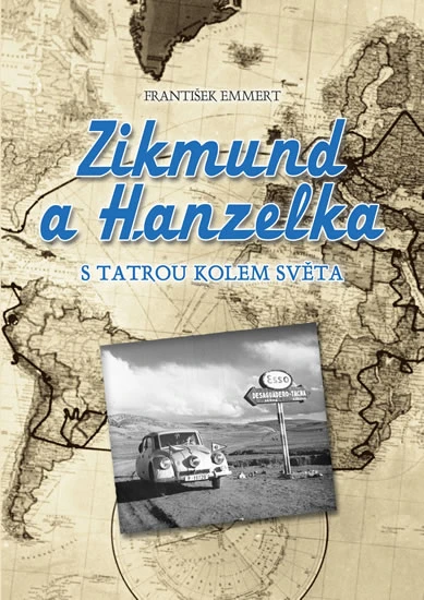 Zikmund and Hanzelka with a Tatra Around the World